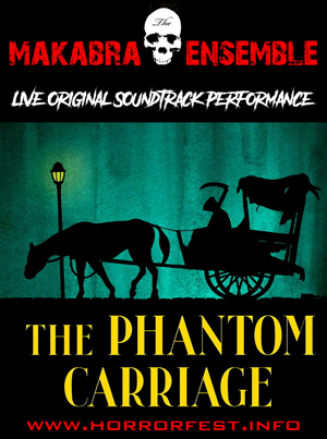 Makabra Ensemble Phantom Carriage